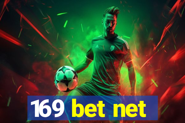 169 bet net